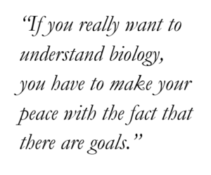 Michael Levin Quote about Goals in Biology